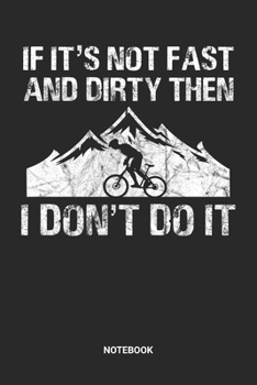 Notebook: Mountain Bike Themed Notebook (6x9 inches) with Blank Pages ideal as a Cycle MTB Journal. Perfect as a Mountainbike Downhill Biycle Lover. Great gift for Kids, Men and Women