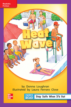 Spiral-bound Reading Wonders Leveled Reader Heat Wave: Ell Unit 6 Week 3 Grade 1 Book