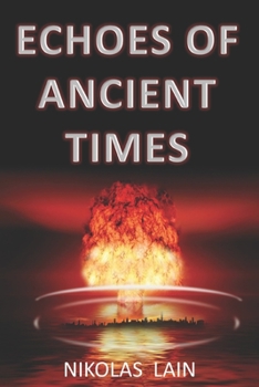 Paperback Echoes of Ancient Times Book