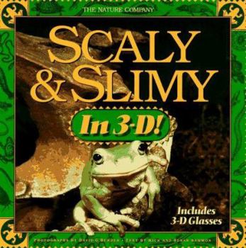 Hardcover Scaly and Slimy in 3-D [With 3D Glasses] Book