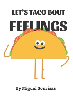 Paperback Let's Taco Bout Feelings Book