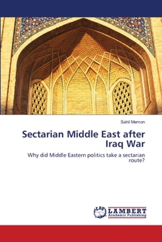 Paperback Sectarian Middle East after Iraq War Book