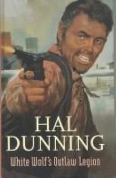 White Wolf's Outlaw Legion (Sagebrush Large Print Western Series)