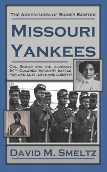 The Adventures of Sidney Sawyer: Missouri Yankees