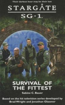 Paperback STARGATE SG-1 Survival of the Fittest Book
