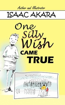 Paperback One Silly Wish Came True Book