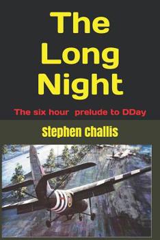 Paperback The Long Night: The story of the prelude to DDay Book