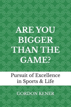 Paperback Are You Bigger Than the Game? Book