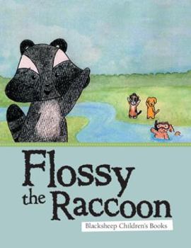 Paperback Flossy the Raccoon Book