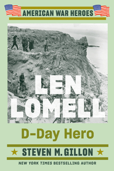 Paperback Len Lomell: D-Day Hero Book