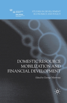 Paperback Domestic Resource Mobilization and Financial Development Book