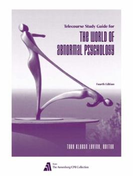 Paperback The World of Abnormal Psychology Telecourse: A 13-Part Television Course Book
