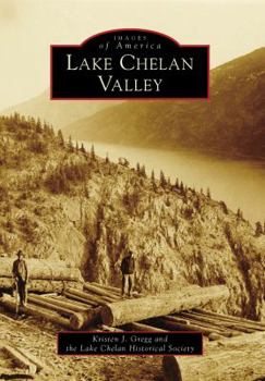 Paperback Lake Chelan Valley Book