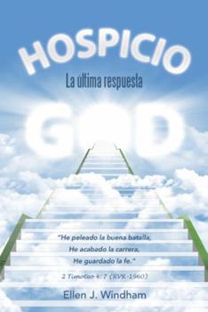 Hardcover Hospicio: La última respuesta [Spanish] Book