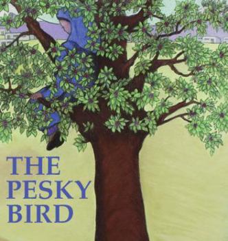 Hardcover The Pesky Bird Book