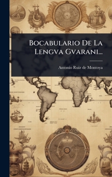 Hardcover Bocabulario De La Lengva Gvarani... [Spanish] Book