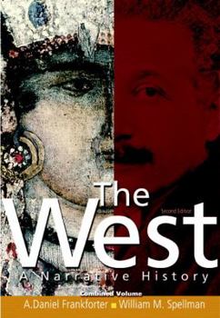 Paperback The West: A Narrative History, Combined Volume Book