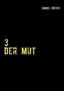 Paperback 3: Der Mut [German] Book