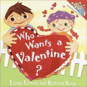 Paperback Who Wants a Valentine? Book