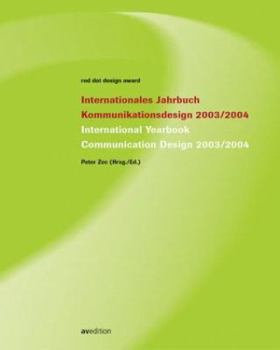 Hardcover International Yearbook Communication Design 2003/2004 (German and English Edition) [German] Book