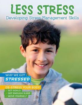 Paperback Less Stress: Developing Stress-Management Skills (Chill) Book