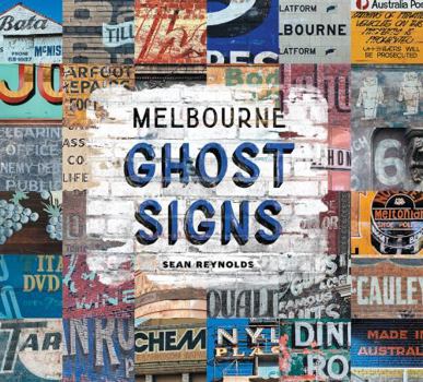 Hardcover Melbourne Ghost Signs Book