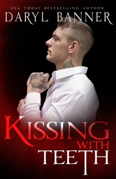 Paperback Kissing With Teeth Book