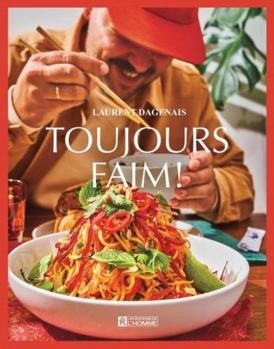 Hardcover Toujours faim ! [French] Book
