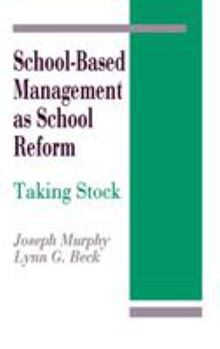 Hardcover School-Based Management as School Reform: Taking Stock Book