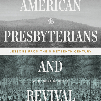 Audio CD American Presbyterians and Revival: Lessons from the Nineteenth Century Book