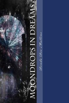 Paperback Moondrops in Dreams Book
