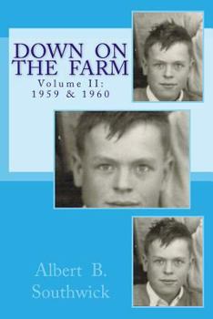 Paperback Down on the Farm: Volume II (1959 & 1960) Book