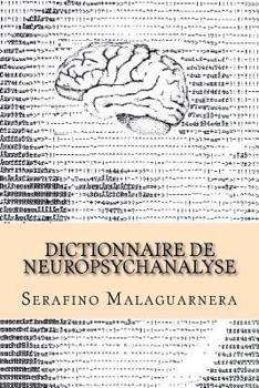 Paperback Dictionnaire de neuropsychanalyse [French] Book