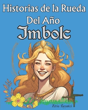 Historias de la Rueda del Año Imbolc