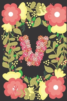 Paperback V: Monogram Initial V Notebook for Women120 pages, 6?9, soft cover Matte finish Book
