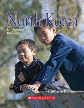 North Korea (Enchantment of the World. Second Series) - Book  of the Enchantment of the World