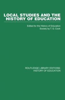 Paperback Local Studies and the History of Education Book