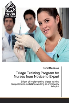 Paperback Triage Training Program for Nurses from Novice to Expert Book