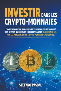 Paperback Investir dans les Crypto-monnaies [French] Book