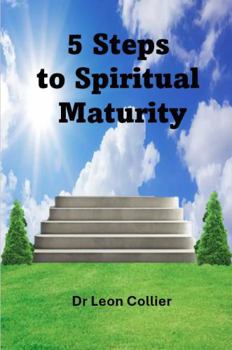 Paperback 5 Steps to Spiritual Maturity Book