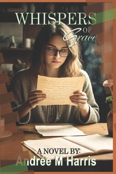 Paperback Whispers of Grace: A journey of healing, faith and friendship Book