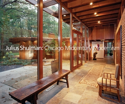 Hardcover Julius Shulman: Chicago Midcentury Modernism Book
