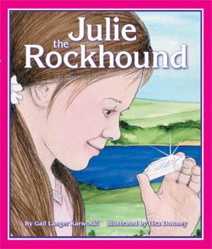Hardcover Julie the Rockhound Book