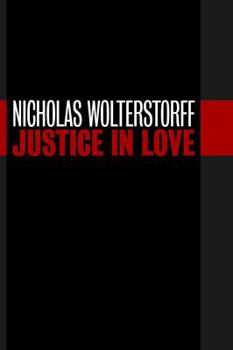 Hardcover Justice in Love Book