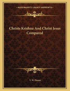 Paperback Christs Krishna and Christ Jesus Compared Book