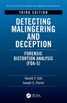 Hardcover Detecting Malingering and Deception: Forensic Distortion Analysis (FDA-5) Book
