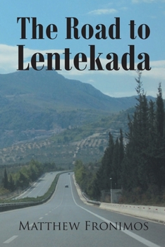Paperback The Road to Lentekada Book
