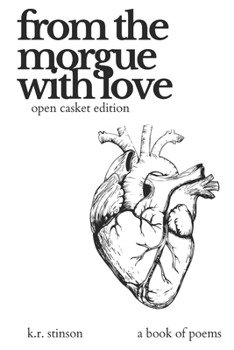 Paperback from the morgue with love: a book of poems Book