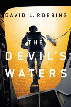 The Devil's Waters - Book #1 of the USAF Pararescue