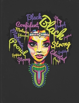 Black Strong Proud Educated Confident: African American Calendars 2020 Work or School Gift for Black Women  2020 Calendar Daily Weekly Monthly Planner Organizer